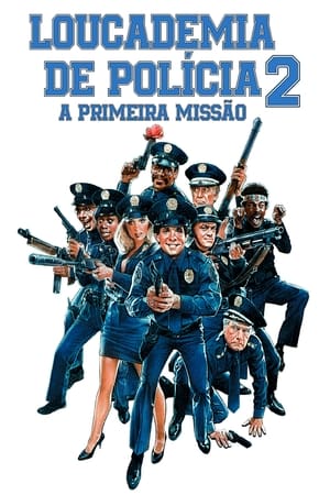 Loucademia de Policia 2 - A Primeira Missao