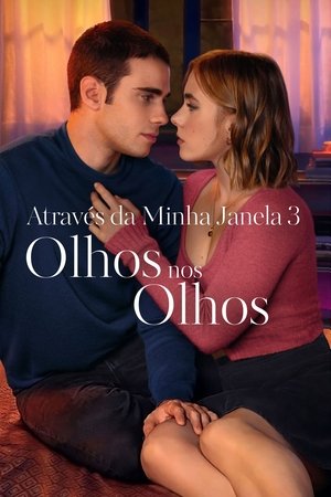 Através da Minha Janela 3: Olhos nos Olhos 2024