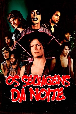 Warriors - Os Selvagens da Noite