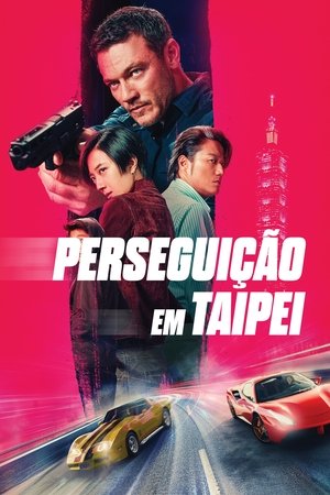 Perseguição em Taipei 2024