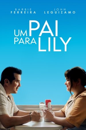 Um Pai para Lily 2025