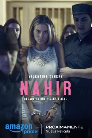 Nahir – Entre a Paixão e as Grades 2024