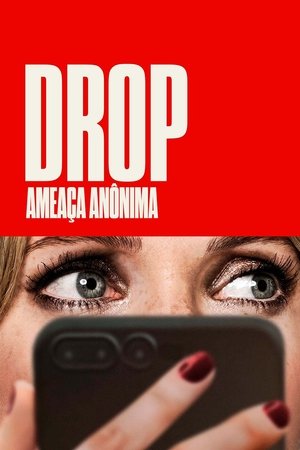 Drop: Ameaça Anônima 2025