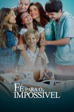 Fé Para o Impossível 2025