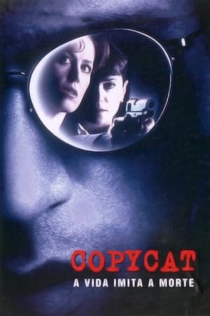 Copycat - A Vida Imita a Morte 1995