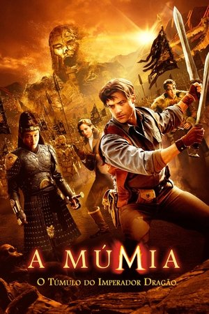 A Múmia - Tumba do Imperador Dragão 2008
