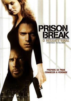 Prison Break - O Resgate Final