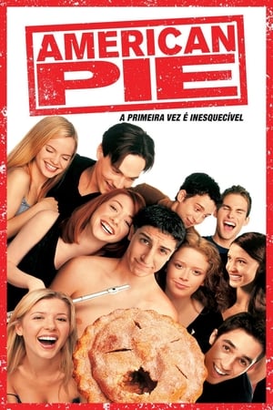 American Pie A Primeira Vez e Inesquecivel