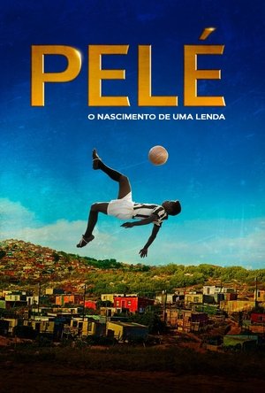 Pele O Nascimento de uma Lenda