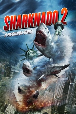 Sharknado 2: A Segunda Onda 2014