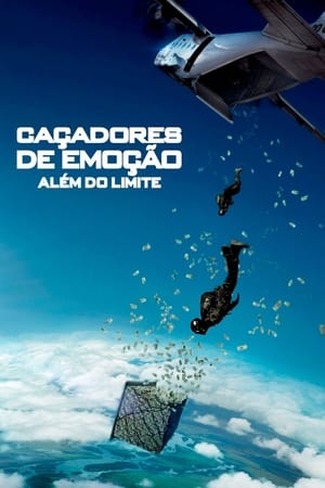 Caçadores de Emoção: Além do Limite 2015