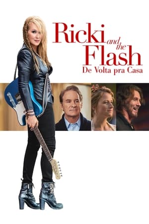Ricki and the Flash De Volta pra Casa