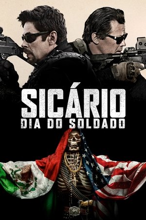 Sicario 2 - Dia do Soldado 2018