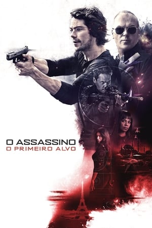 O Assassino: O Primeiro Alvo 2017