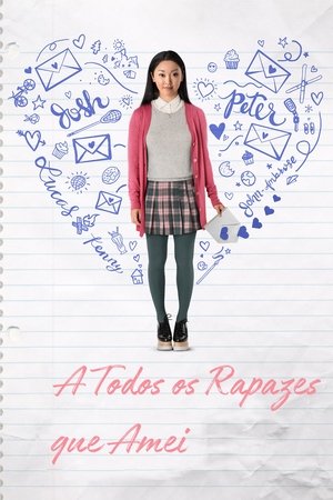 Para Todos os Garotos que Ja Amei