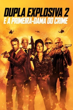 Dupla Explosiva 2 - E a Primeira-Dama do Crime