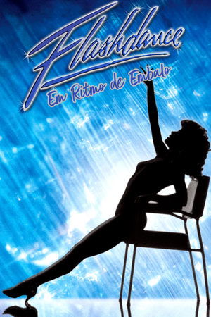 Flashdance - Em Ritmo de Embalo