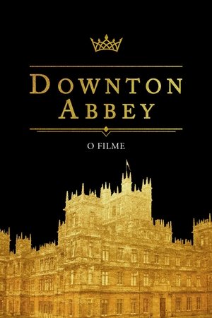Downton Abbey O Filme