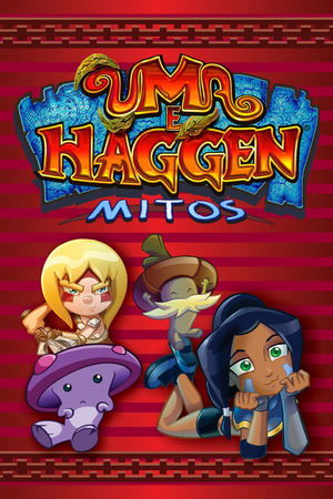 Uma e Haggen: Mitos 2024
