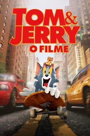 Tom & Jerry - O Filme
