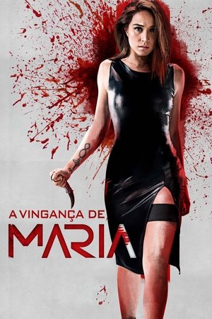 A Vingança de Maria 2019