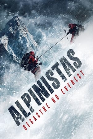 Alpinistas - Desastre No Everest