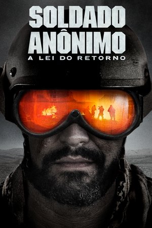 Soldado Anônimo Lei do Retorno 2019