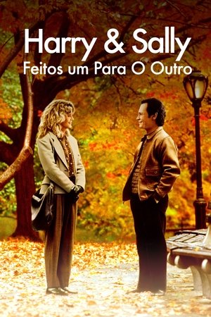 Harry & Sally: Feitos um para o Outro 1989