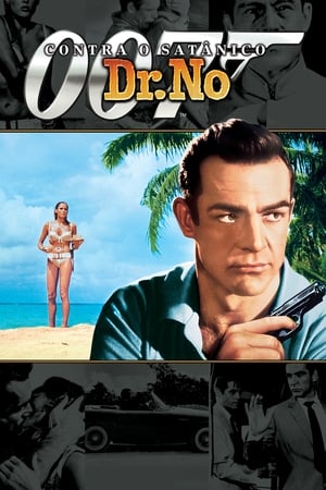 007 Contra o Satânico Dr. No 1962