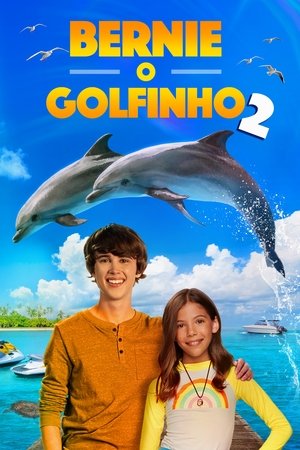 Bernie, O Golfinho 2 2019
