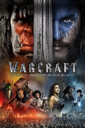 Warcraft O Primeiro Encontro de Dois Mundos