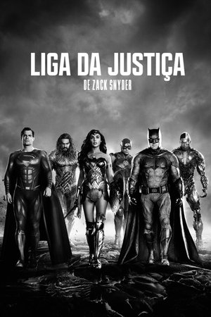 Liga da Justica de Zack Snyder [JUSTICE IS GRAY]