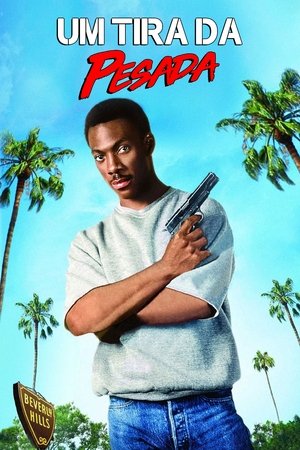 Um Tira da Pesada - 1984