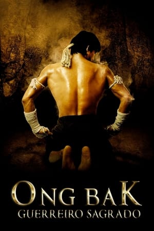 Ong-Bak: Guerreiro Sagrado - 2003
