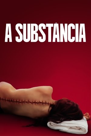 A Substância 2024