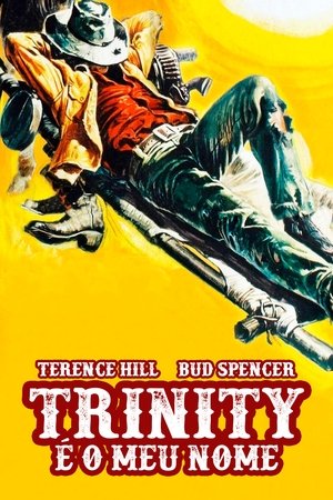 Trinity e o Meu Nome