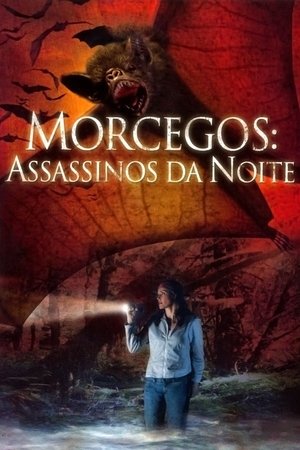 Morcegos: Assassinos da Noite 2005