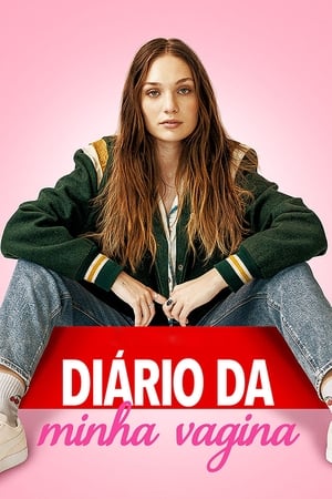 Diário da Minha Vagina 2024